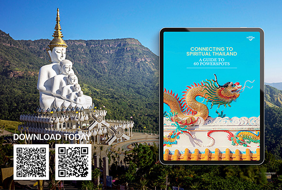 ททท. ปลุกกระแสท่องเที่ยวสายมู สนับสนุน E-Book ‘Connecting to Spiritual Thailand’ โปรโมท 60 สถานที่แห่งศรัทธาและความเชื่อทั่วประเทศไทย